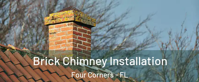  Brick Chimney Installation Four Corners - FL