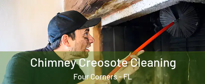  Chimney Creosote Cleaning Four Corners - FL