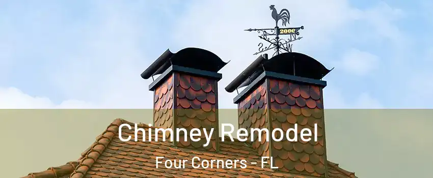  Chimney Remodel Four Corners - FL