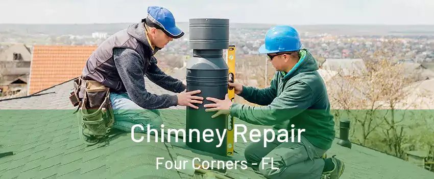  Chimney Repair Four Corners - FL