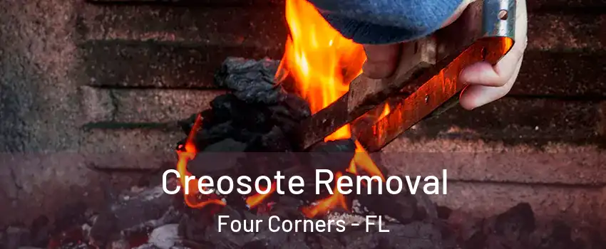  Creosote Removal Four Corners - FL