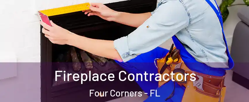  Fireplace Contractors Four Corners - FL
