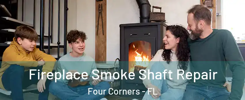  Fireplace Smoke Shaft Repair Four Corners - FL