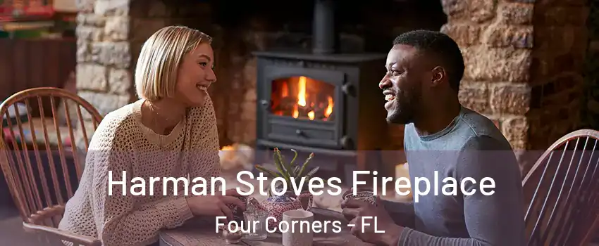  Harman Stoves Fireplace Four Corners - FL